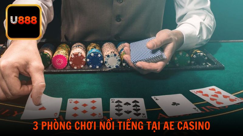 Phòng chơi phổ biến tại AE Live Casino