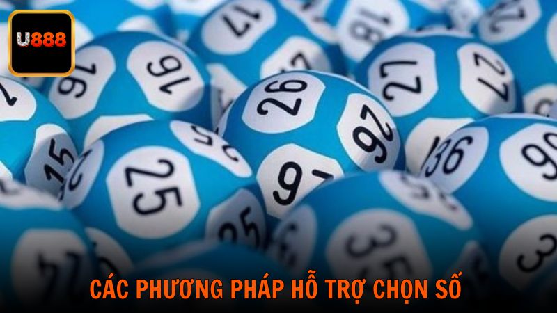 Các phương pháp hỗ trợ chọn số chuẩn hơn