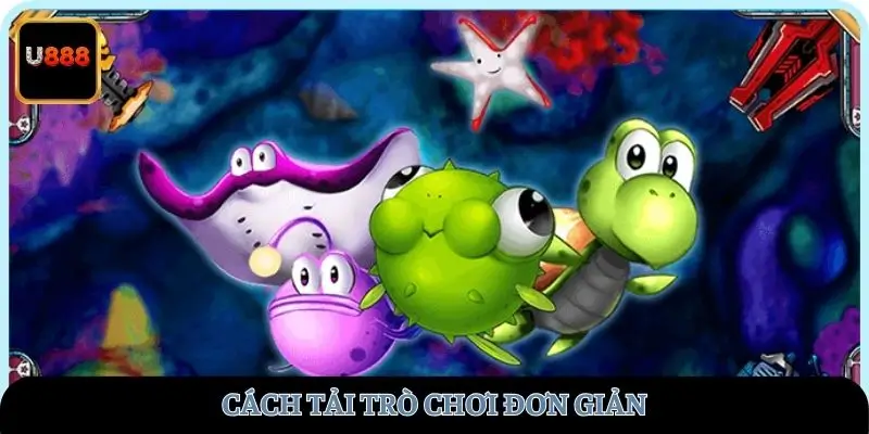 Cách tải trò chơi đơn giản