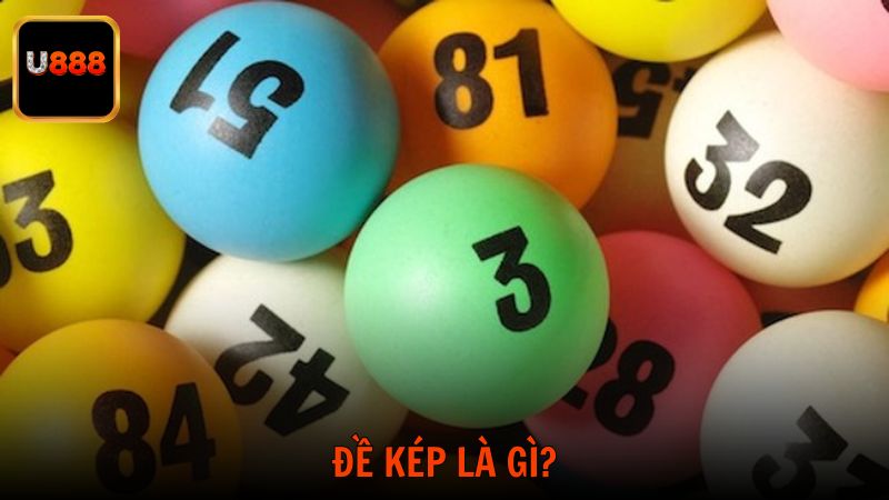 Đề kép là gì?