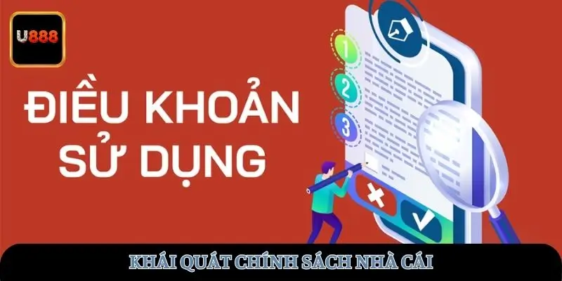Khái quát chính sách nhà cái