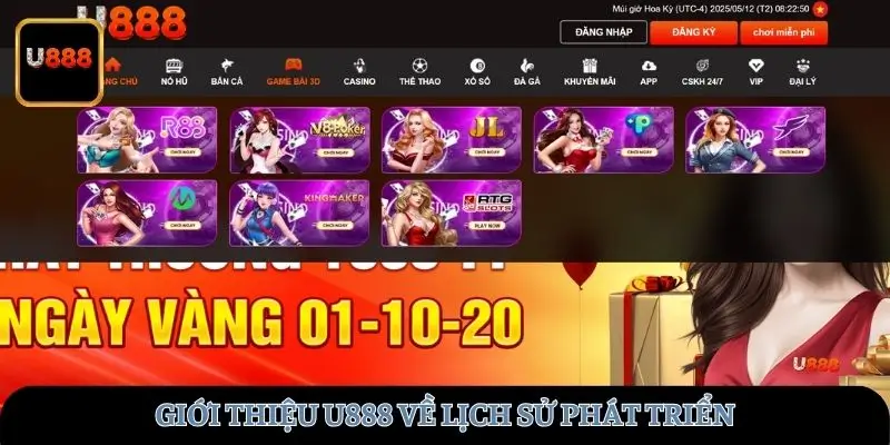 Giới thiệu U888 về lịch sử phát triển