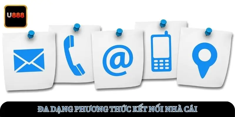 Đa dạng phương thức kết nối