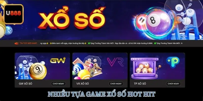 Nhiều tựa game xổ số hot hit