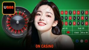 ON Casino Nhà Phát Hành Game Casino Hàng Đầu Tại U888