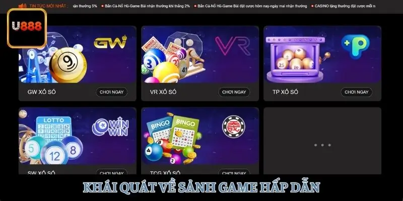 Khái quát về sảnh game hấp dẫn